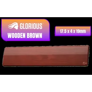 Glorious Gaming Wooden Wrist Rest - Full Standard Size - Brown - Mechanical Keyboard, Wood Ergonomic Palm Rest| 17.5x4 inches/19mm Thick (GV-100-BROWN)